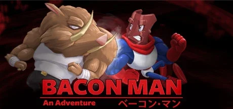 Bacon Man: An Adventure
