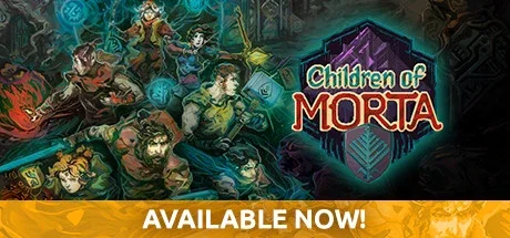 Children of Morta