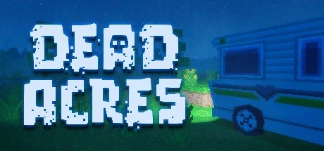 Dead Acres Update 2.1