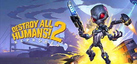 Destroy All Humans! 2 – Reprobed