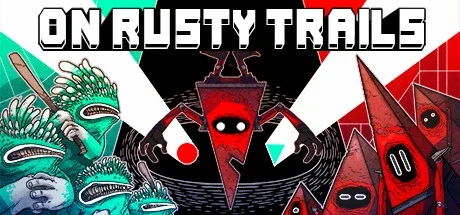On Rusty Trails v1.3.0a