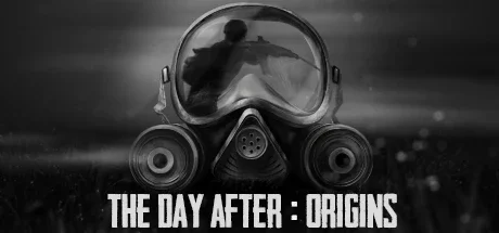 The Day After : Origins v0.1.1