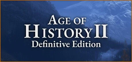 Age of History 2: Definitive Edition